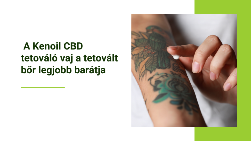 Kenoil CBD tetoválás utánkezelés